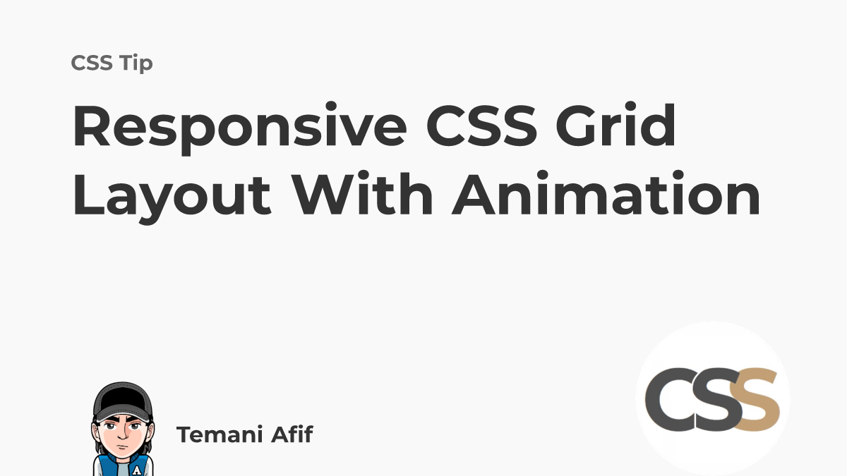 Responsive CSS Grid Layout with Animation